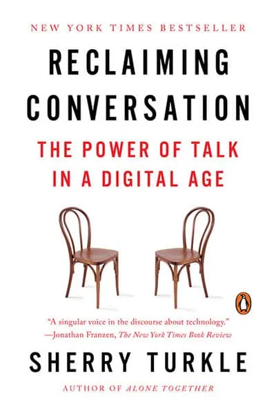Reclaiming Conversation Book Cover — Recommendations