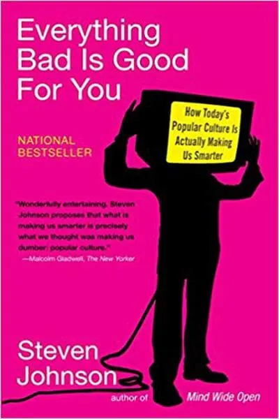 Everything Bad is Good for You Book Cover — Recommendations