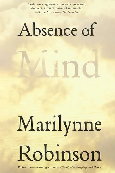 Absence of Mind Book Cover — Recommendations