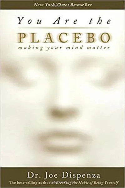 You Are the Placebo Book Cover — Recommendations
