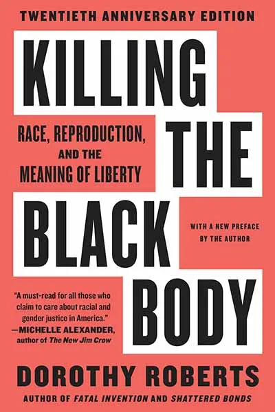 Killing the Black Body Book Cover — Recommendations