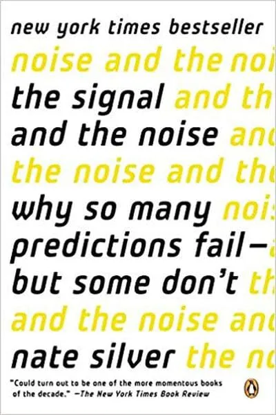 The Signal and the Noise Book Cover — Recommendations