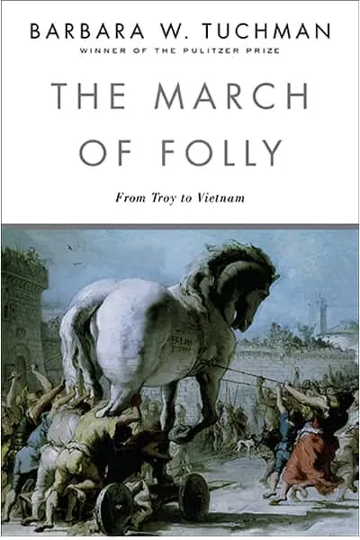 The March of Folly Book Cover — Recommendations