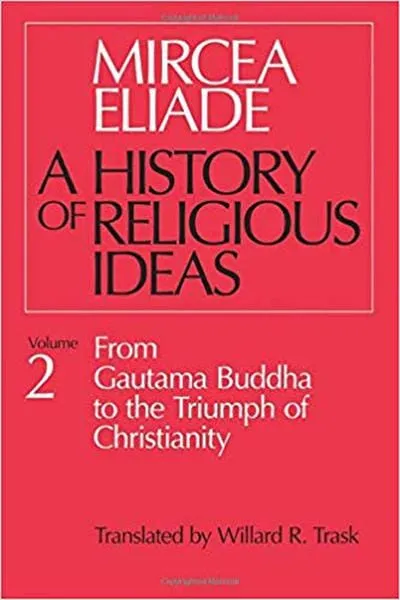 A History of Religious Ideas, Vol. 2 Book Cover — Recommendations
