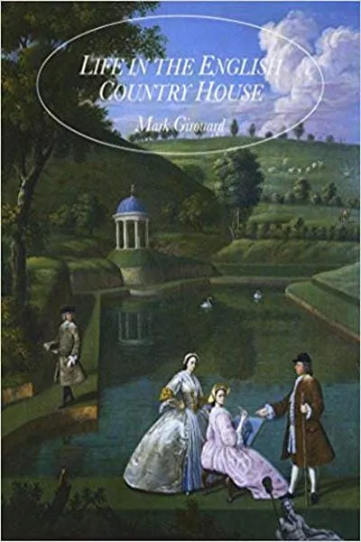 Life in the English Country House Book Cover — Recommendations