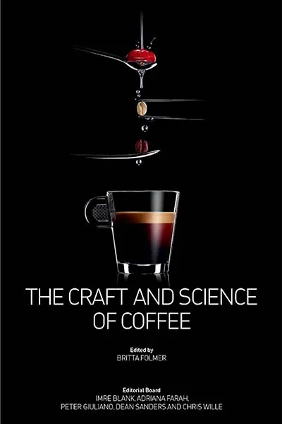 The Craft and Science of Coffee Book Cover — Recommendations