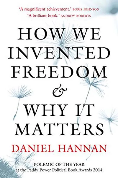 How We Invented Freedom & Why It Matters Book Cover - Recommendations