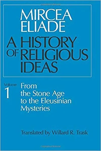 A History of Religious Ideas, Vol. 1 Book Cover — Recommendations