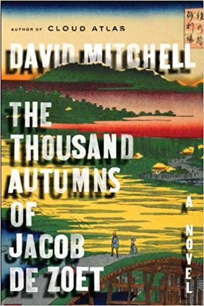 The Thousand Autumns of Jacob de Zoet Book Cover - Recommendations