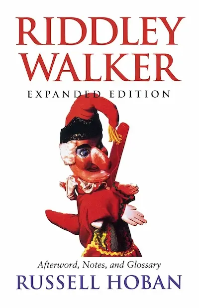 Riddley Walker, Expanded Edition Book Cover — Recommendations