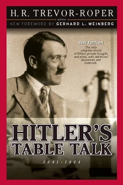 Hitler’s Table Talk, 1941-1944 Book Cover — Recommendations