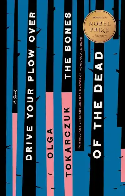 Drive Your Plow Over the Bones of the Dead Book Cover — Recommendations