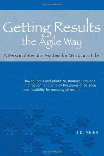 Getting Results the Agile Way Book Cover — Recommendations