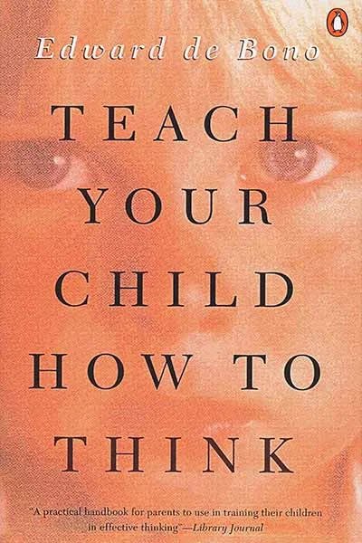Teach Your Child How To Think Book Cover - Recommendations