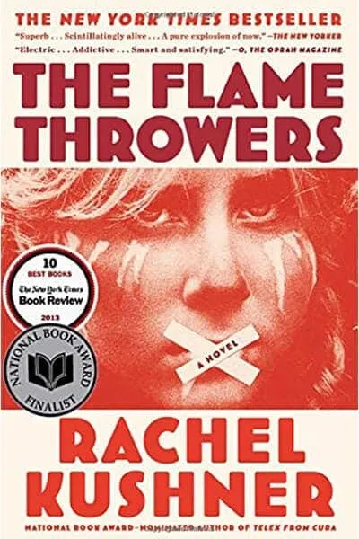 The Flamethrowers Book Cover - Recommendations
