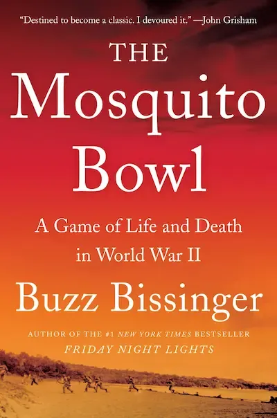 The Mosquito Bowl: A Game of Life and Death in World War II Book Cover — Recommendations