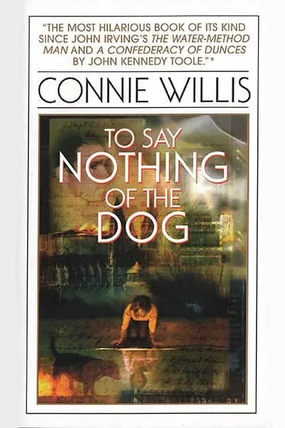 To Say Nothing of the Dog Book Cover - Recommendations
