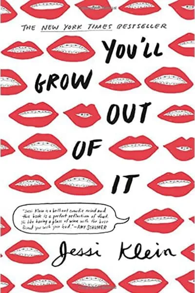You’ll Grow Out Of It Book Cover — Recommendations