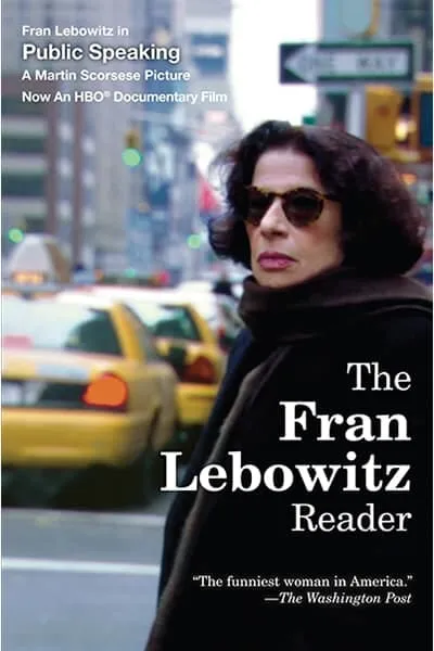 The Fran Lebowitz Reader Book Cover — Recommendations