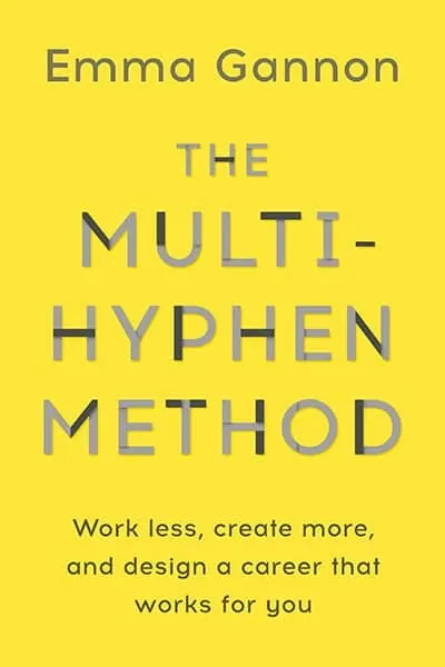 The Multi-Hyphen Method Book Cover — Recommendations