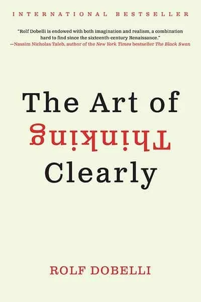 The Art of Clear Thinking Book Cover - Recommendations