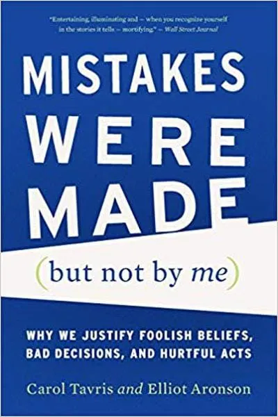 Mistakes Were Made (But Not by Me) Book Cover - Recommendations