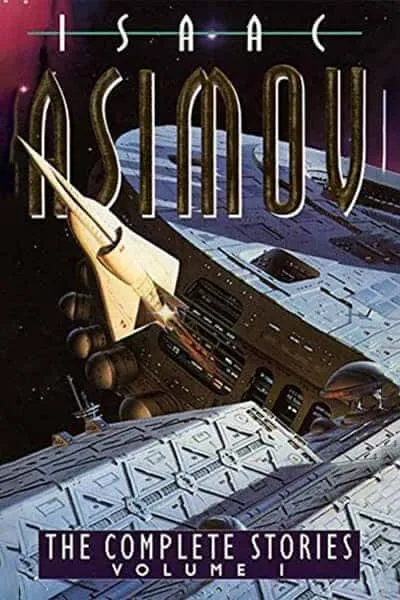 The Complete Stories of Isaac Asimov Book Cover — Recommendations
