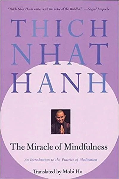 The Miracle of Mindfulness Book Cover - Recommendations