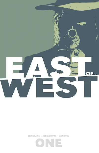 East of West Volume 1: The Promise: 01 Book Cover — Recommendations