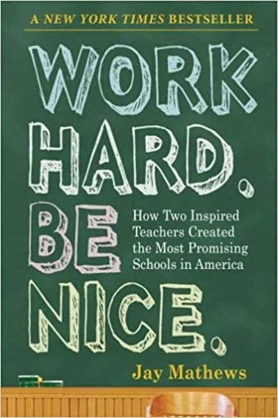Work Hard. Be Nice. Book Cover — Recommendations