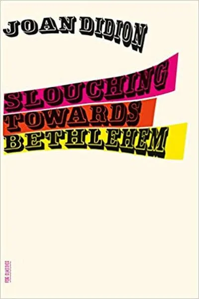 Slouching Towards Bethlehem Book Cover - Recommendations