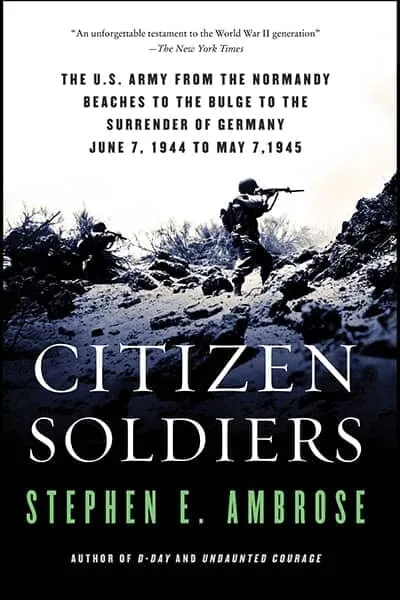 Citizen Soldiers Book Cover - Recommendations