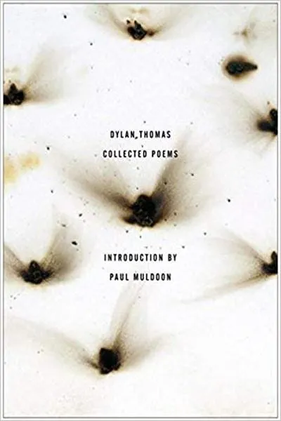 The Collected Poems of Dylan Thomas Book Cover — Recommendations
