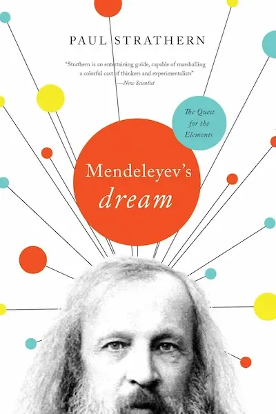 Mendeleyev's Dream: The Quest for the Elements Book Cover — Recommendations