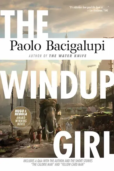 The Windup Girl Book Cover — Recommendations