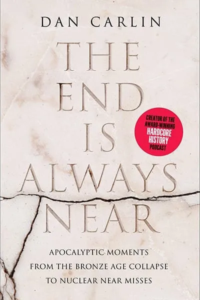 The End is Always Near Book Cover - Recommendations