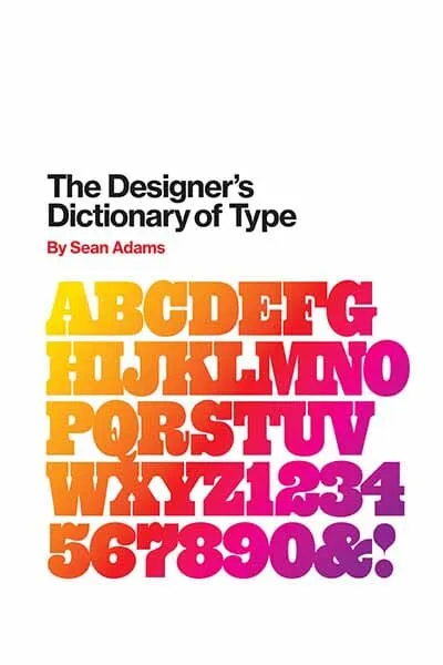 The Designer’s Dictionary of Type Book Cover - Recommendations