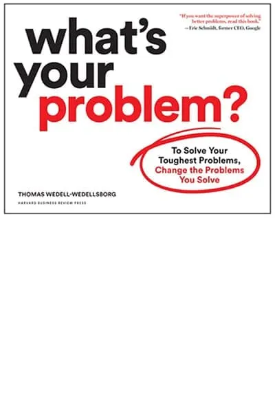 What’s Your Problem? Book Cover - Recommendations
