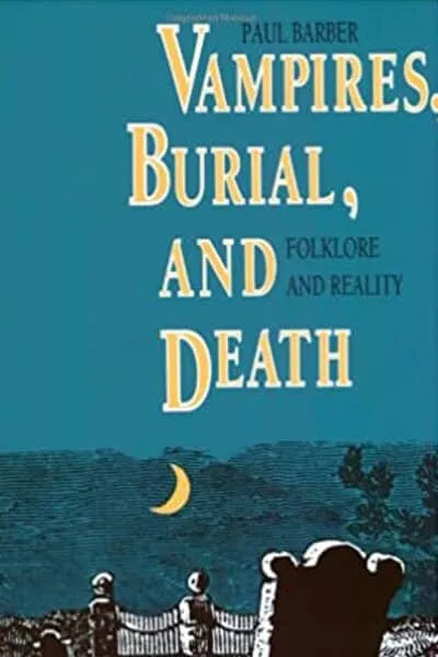 Vampires, Burial, and Death Book Cover - Recommendations