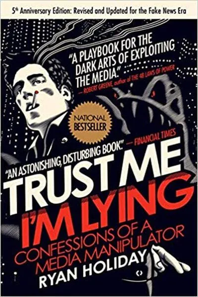 Trust Me, I'm Lying Book Cover - Recommendations