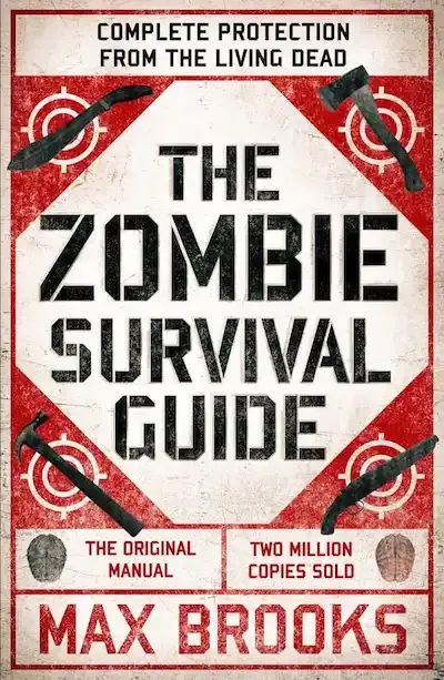 The Zombie Survival Guide: Complete Protection from the Living Dead Book Cover — Recommendations