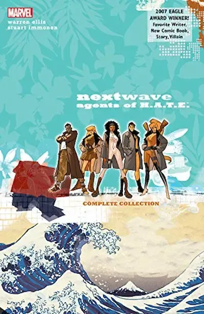 Nextwave: Agents Of H.A.T.E.: The Complete Collection Book Cover — Recommendations