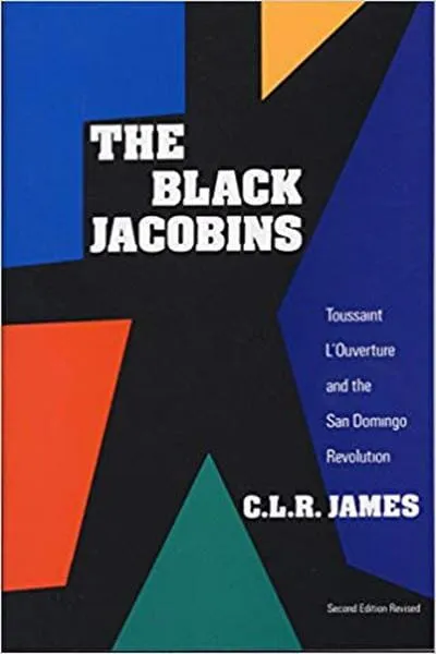 The Black Jacobins Book Cover - Recommendations