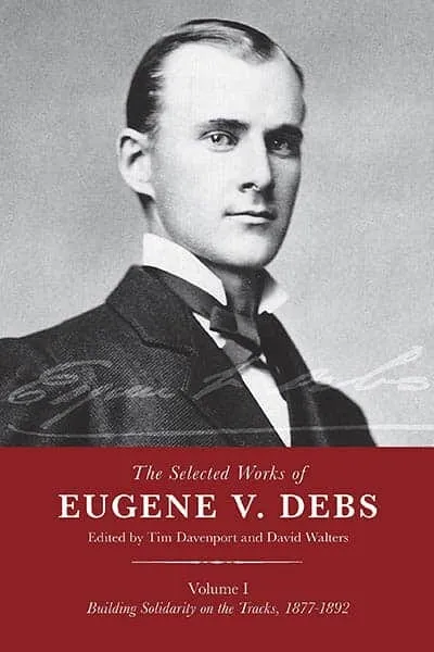 Writings of Eugene V. Debs Book Cover - Recommendations
