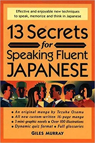 13 Secrets for Speaking Fluent Japanese Book Cover — Recommendations
