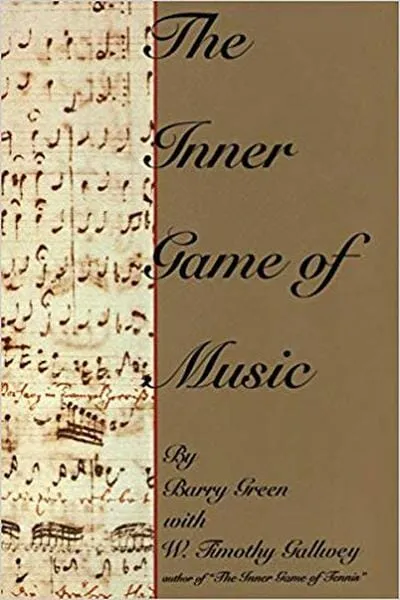The Inner Game of Music Book Cover - Recommendations