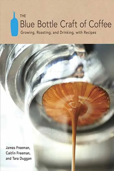 The Blue Bottle Craft of Coffee Book Cover — Recommendations