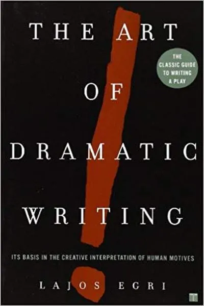 The Art of Dramatic Writing Book Cover — Recommendations