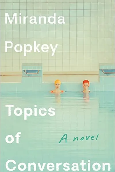 Topics of Conversation Book Cover — Recommendations
