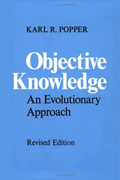 Objective Knowledge: An Evolutionary Approach Book Cover - Recommendations
